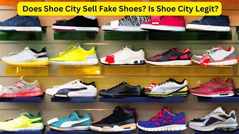 does city gear sell fake shoes|are any shoes legit.